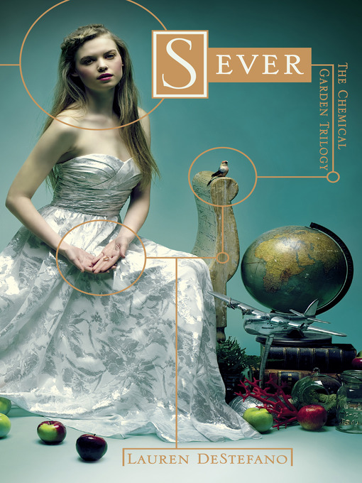 Title details for Sever by Lauren DeStefano - Available